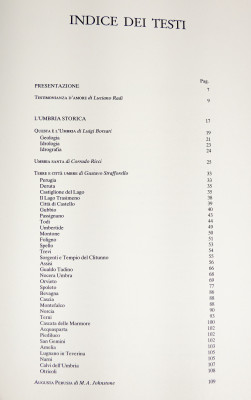 Volume da collezione UMBRIA, Edizioni d'Italia - Editalia, a cura di Arrigo Pecchioli e Luciano Radi, riccamente illustrato, con copertina in cuoio sblazato. Esemplare 750. Italia, 1989