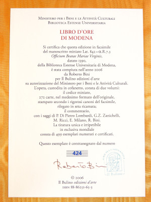 Edizione in facsimile del LIBRO D’ORE DI MODENA datato 1390, in espositore girevole in plexiglass. Il Bulino, 2006