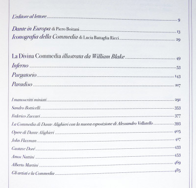 La DIVINA COMMEDIA, illustrata da William BLAKE e Andrea MARICONTI. Ampia sezione iconografica con 274 immagini tratte da codici, illustrazioni e opere d'arte ispirate alla Commedia. Numerata 1425/1499. UTET Grandi Opere. Torino, 2013